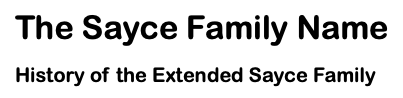 The Sayce Family Name